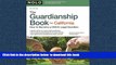 liberty book  The Guardianship Book for California: How to Become a Child s Legal Guardian READ
