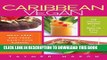 EPUB Caribbean Vegan: Meat-Free, Egg-Free, Dairy-Free Authentic Island Cuisine for Every Occasion