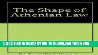 [PDF] The Shape of Athenian Law Full Online
