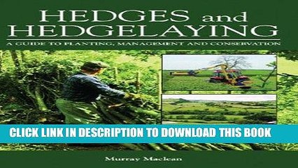 [PDF] Online Hedges and Hedgelaying: A Guide to Planting, Management and Conservation Full Ebook
