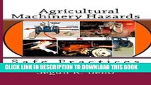 [READ] Mobi Agricultural Machinery Hazards: Hazards and Safe-Use Audiobook Download