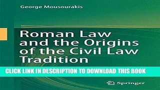 EPUB DOWNLOAD Roman Law and the Origins of the Civil Law Tradition PDF Ebook