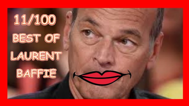 Laurent Baffie [NOUVEAU] [OPEN BAR] - Best Of 11/100 - Compilation Baffie - meilleures vannes Baffie