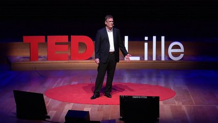 A l'épreuve du réel _ André Dupon _ TEDxLille