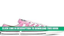 MOBI DOWNLOAD Converse Unisex Chuck Taylor Classic Pink Sneaker - 5 Men - 7 Women PDF Kindle