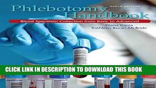 EPUB DOWNLOAD Phlebotomy Handbook (9th Edition) PDF Online