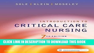 EPUB DOWNLOAD Introduction to Critical Care Nursing, 7e PDF Online