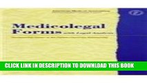 [READ] Kindle Medicolegal Forms with Legal Analysis: Documenting Issues in the Patient-Physician