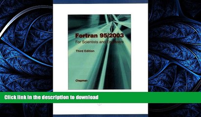 READ BOOK  Fortran 95/2003: for Scientists and Engineers FULL ONLINE