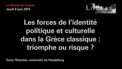 Les forces de l’identité politique et culturelle dans la Grèce classique.