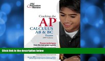READ book  Cracking the AP Calculus AB   BC Exams, 2009 Edition (College Test Preparation)