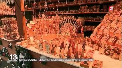 Strasbourg : marché de Noël sous haute sécurité