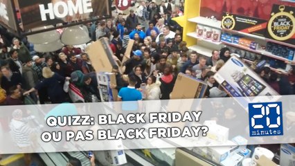 Black Friday, le quizz