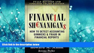 READ book Financial Shenanigans: How to Detect Accounting Gimmicks   Fraud in Financial Reports,