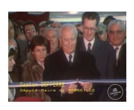 Inauguration du métro de Marseille par Gaston Defferre