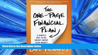 READ THE NEW BOOK The One-Page Financial Plan: A Simple Way to Be Smart About Your Money BOOK