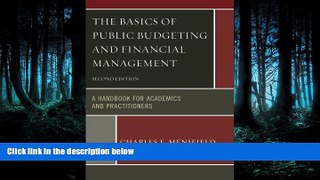 READ book The Basics of Public Budgeting and Financial Management: A Handbook for Academics and