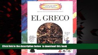 {BEST PDF |PDF [FREE] DOWNLOAD | PDF [DOWNLOAD] El Greco (Getting to Know the World s Greatest