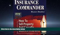 FAVORIT BOOK Insurance Commander: How to Sell Property and Casualty Business Insurance READ ONLINE