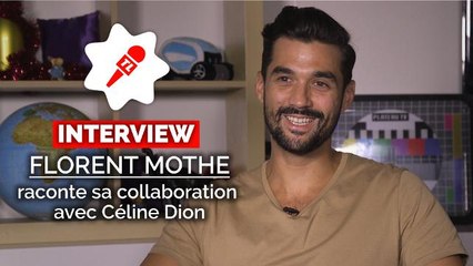 Florent Mothe raconte sa collaboration avec Celine Dion