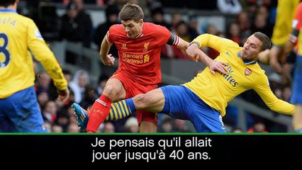 Gerrard - Wenger : "Je pensais qu'il allait jouer jusqu'à 40 ans"