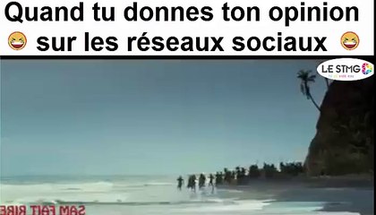 Quand tu donnes ton opinion sur les réseaux sociaux