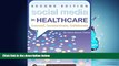 READ book Social Media in Healthcare: Connect, Communicate, Collaborate, 2nd Edition BOOOK ONLINE