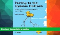 FAVORITE BOOK  Porting to the Symbian Platform: Open Mobile Development in C/C   (Symbian Press)