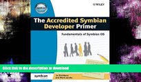 READ BOOK  The Accredited Symbian Developer Primer: Fundamentals of Symbian OS (Symbian Press)
