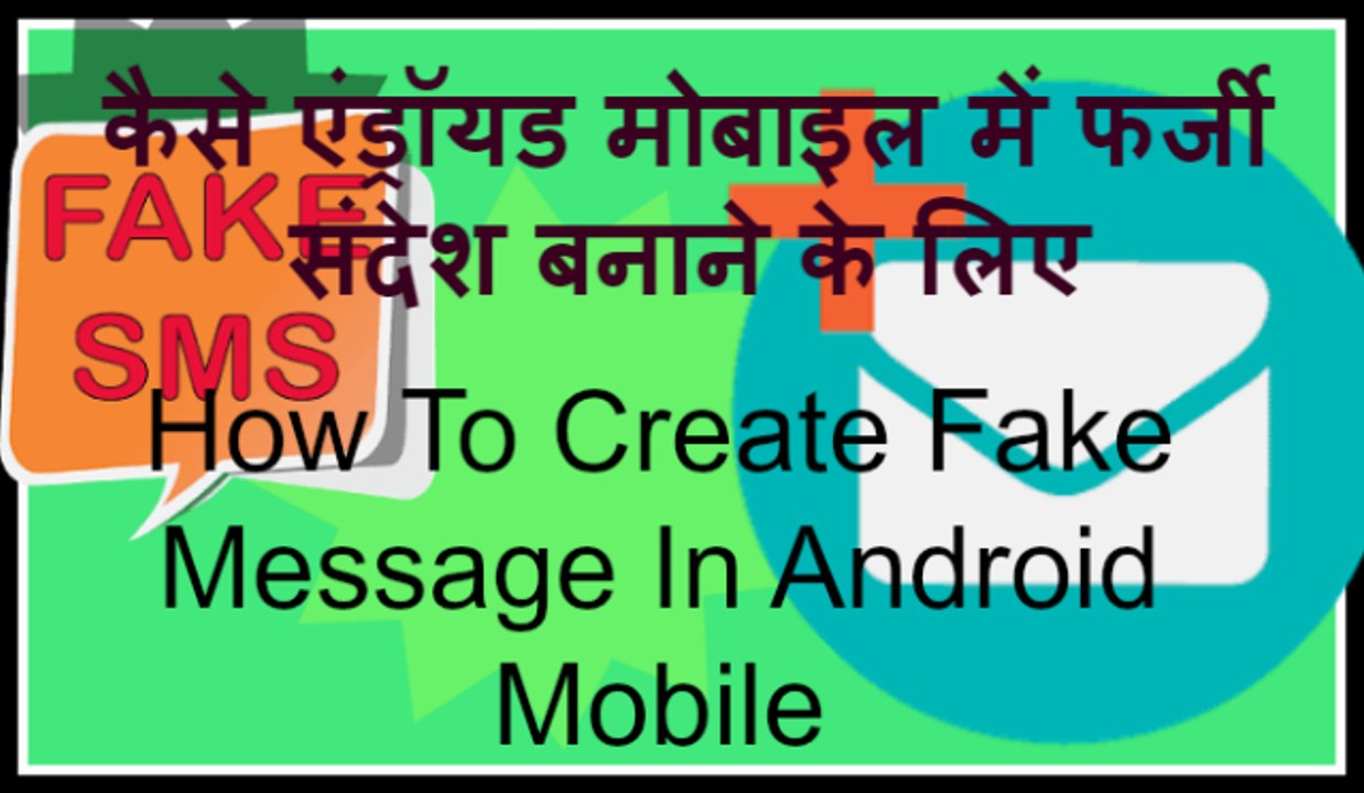How To Create Fake Message In Android Mobile