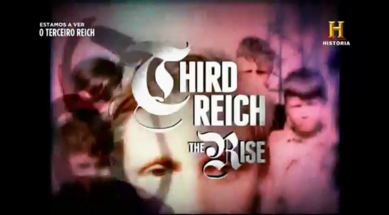 O Terceiro Reich   Ep  2 02