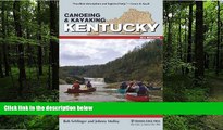 FREE PDF  Canoeing   Kayaking Kentucky (Canoe and Kayak Series)  FREE BOOOK ONLINE