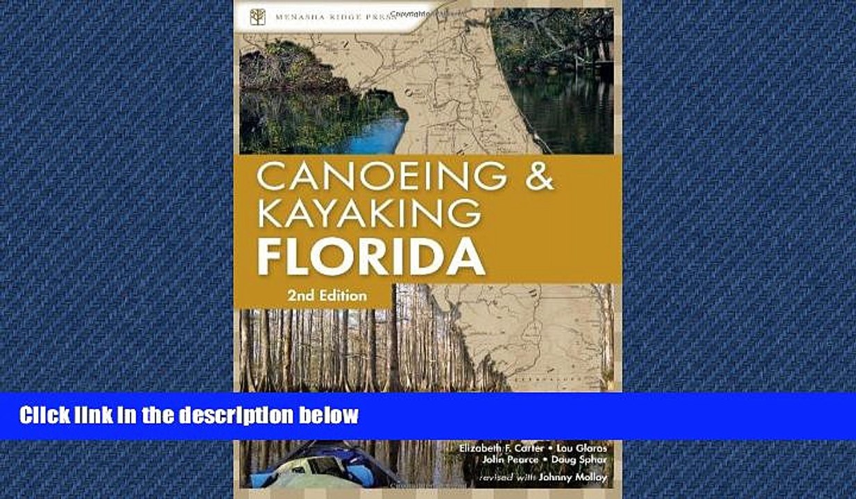 FREE DOWNLOAD  Canoeing and Kayaking Florida (Canoe and Kayak Series)  FREE BOOOK ONLINE