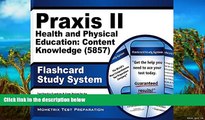 Buy NOW Praxis II Exam Secrets Test Prep Team Praxis II Health and Physical Education: Content