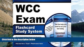 Buy NOW WCC Exam Secrets Test Prep Team WCC Exam Flashcard Study System: WCC Test Practice