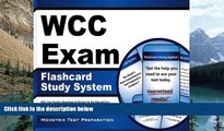 Buy NOW WCC Exam Secrets Test Prep Team WCC Exam Flashcard Study System: WCC Test Practice