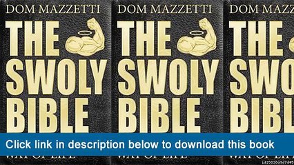 ]]]]]>>>>>(-eBooks-) The Swoly Bible: The Bro Science Way Of Life