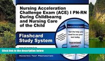 Buy Nursing ACE Exam Secrets Test Prep Team Nursing Acceleration Challenge Exam (ACE) I PN-RN: