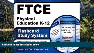 Buy FTCE Exam Secrets Test Prep Team FTCE Physical Education K-12 Flashcard Study System: FTCE