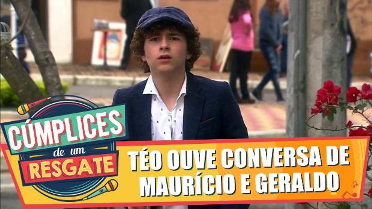 Téo ouve conversa de Maurício e   Geraldo