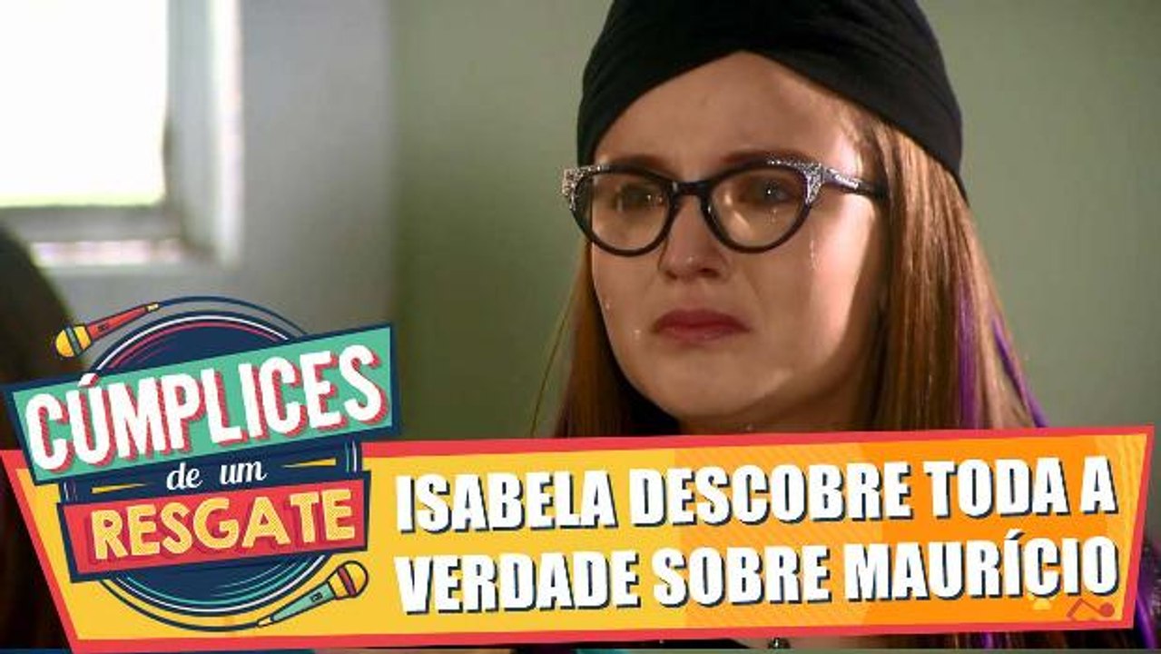 Isabela descobre toda a verdade   sobre Maurício