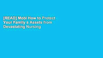 [READ] Mobi How to Protect Your Family s Assets from Devastating Nursing Home Costs: Medicaid