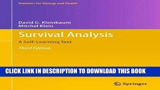 [READ] Mobi Survival Analysis: A Self-Learning Text, Third Edition (Statistics for Biology and