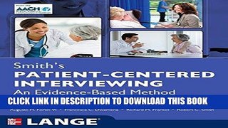 [READ] Kindle Smith s Patient Centered Interviewing: An Evidence-Based Method, Third Edition