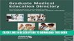 [READ] Mobi Graduate Medical Education Directory: Including Programs Accredited by the