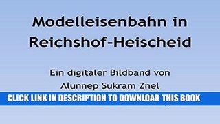[READ] Kindle Die analoge MÃ¤rklin Modellbahn in Reichshof-Heischeid im Bergischen Land (Die