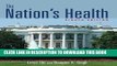[READ] Kindle The Nation s Health (Nation s Health (PT of J b Ser in Health Sci) Nation s Healt)