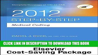 [READ] Kindle Step-by-Step Medical Coding 2012 Edition - Text, Workbook, 2013 ICD-9-CM for