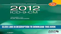[READ] Kindle 2012 ICD-9-CM for Physicians, Volumes 1 and 2 Professional Edition (Spiral), 1e (AMA