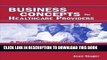 [READ] Kindle Business Concepts for Healthcare Providers: A Quick Reference for Midwives, NPS,